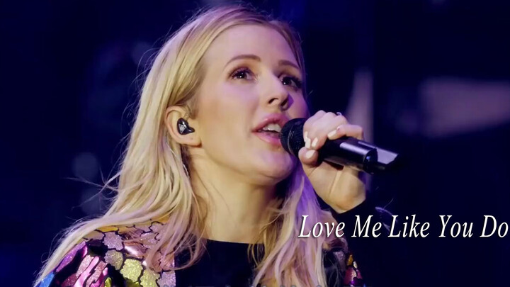 (แสดงสด) Love Me Like You Do - Ellie Goulding คอนเสิร์ต Live in London