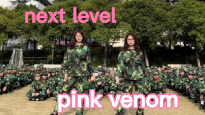 "nexl level" + "pink venom" at the military training scene