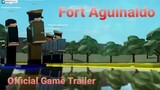 Fort Aguinaldo | Official Game Trailer | By Toxic Studio
