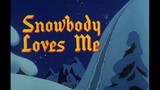 Tom and Jerry 1964 "Snowbody Loves Me"