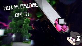 SKYWARS but I can only NINJA BRIDGE #3 (MCPE KBM)