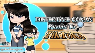 「 DETECTIVE CONAN Characters Reacts To TikToks 」. Yukari . GCRV . DCMK Part 01/?? !!