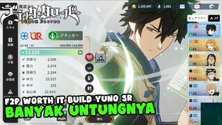 2 Alasan Kenapa Yuno SR Worth it Di Build || Black Clover Rise of The Wizard King