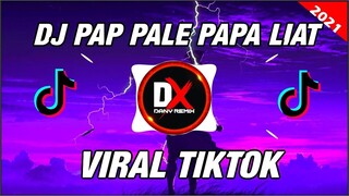 DJ PAP PALE PAPA LIAT JEDAG JEDUG X DISITU TERKADANG SAYA MERASA SEDIH TIKTOK VIRAL 2021(DANY REMIX)