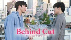 Behind Cut Ep 1 [Sub Indo]