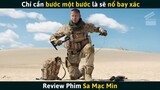 [Review Phim] Anh Lính Bắn Tỉa Phải Đứng Bất Động Trên Sa Mạc Suốt 52 Tiếng Vì "Giẫm Phải Mìn"