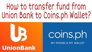 How to send fund to Coins.ph from Union Bank