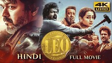 LEO (2023) Hindi Dubbed Full Movie _ Starring Thalapathy Vijay, Sanjay Dutt, Arj