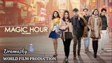 Magic Hour - Episode 7