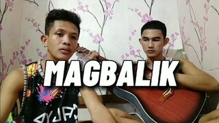 MAGBALIK-CALLALILY (COVER BY KARLO & JOHN RICK)