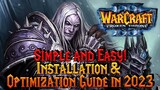 Warcraft 3 Classic: Installation Guide with some Optimizations in 2023!
