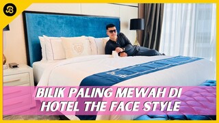 MENJENGUK BILIK MEWAH THREE BEDROOM DI HOTEL THE FACE STYLE KUALA LUMPUR