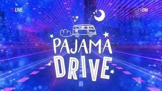 PAJAMA DRIVE - 04052025