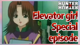Elevator girl Special episode