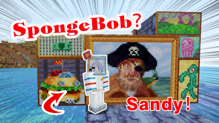 【Gaming】Minecraft: Krabby Patty, Squidward's art, Sandy's Karate