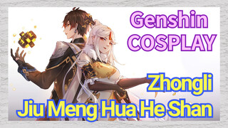 [Genshin Impact COSPLAY] Zhongli and Ningguang doujin song [Jiu Meng Hua He Shan]