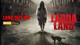 [Review Phim] Ladda Land ngôi làng Quỷ Ám | Tóm Tắt Phim Kinh dị Thái Lan | Netflix