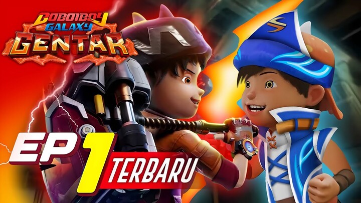 BoBoiBoy Galaxy Gentar Episode Terbaru || BoBoiBoy Gentar VS BoBoiBoy Sopan