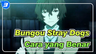 Bungou Stray Dogs | Membuka Stray Dogs Dengan Cara Yang Benar_3