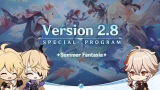 เวอร์ชั่น 28 Special Program｜Genshin Impact