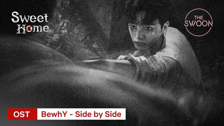 [Official Music Video] Sweet Home OST | BewhY - Side by Side