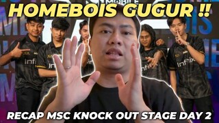 HOMEBOIS PULANG !! TIDAK ADA PERWAKILAN INDONESIA LAGI DI MSC! RECAP MSC KNOCKOUT DAY 2!! #kelaskb