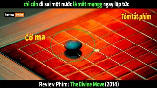 Chỉ cần đi sai một nước là mất mạngg ngay lập tức - tóm tắt phim The Divine Move