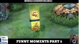 Mobile Legends Funny Moments Part 2