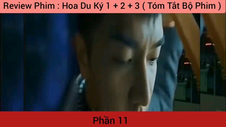 phim Hoa Du Ký tập 11