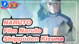 NARUTO|Film Naruto Shippûden Kizuna Adegan 01_1