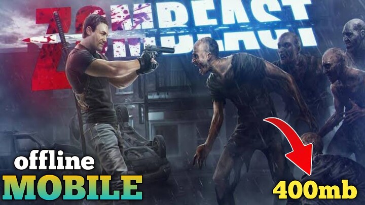 ZombieBeast : Zombie Shooter Game Apk (size 400mb) Offline For Android / PapaEPRandom
