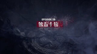 Immortal Tomb Episode 50 Sub Indo