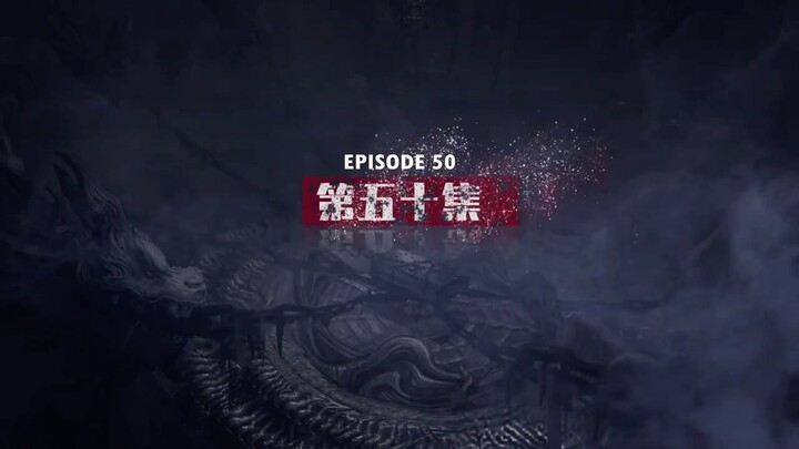 Immortal Tomb Episode 50 Sub Indo