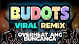 BUDOTS Dance Viral Remix | Bombtek Budots Remix