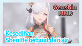 [Genshin Impact, MMD] Kesedihan Shen He terbuat dari air