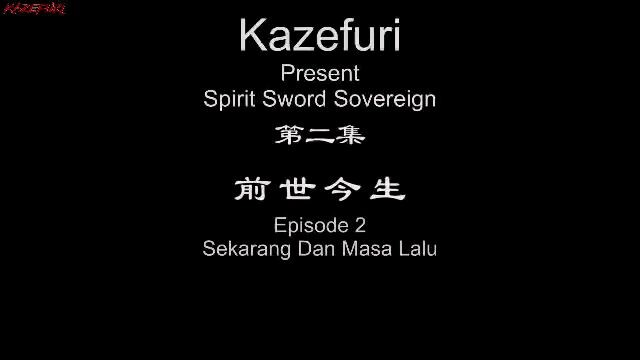 spirit sword Sovereign season 1 eps 2 sub indo