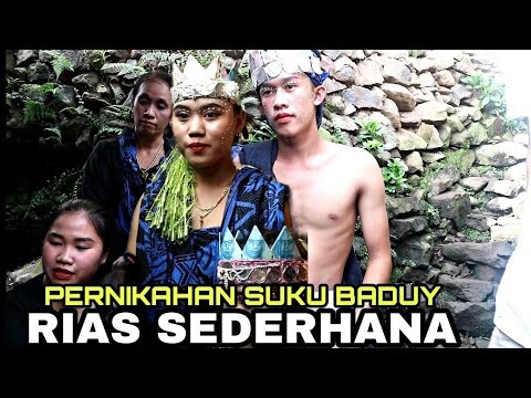 PERNIKAHAN BADUY LUAR - RIASANYA SEDERHANA TETAPI TETAP UNIK DAN MENARIK