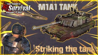 Striking the Tank | Canon Turret  | Riffle Turret | Last Island of Survival : Unknown 15 Days