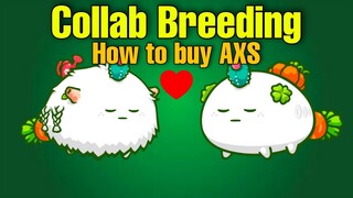 Axie Infinity Collab Breeding | SLP to AXS | How to buy on Binance (Tagalog)