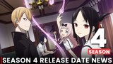 Kaguya-sama Love Is War Season 4 Release Date & What To Expect!!