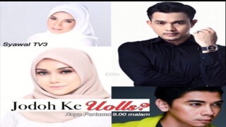 jodoh ke uolls telemovie raya (2015) full