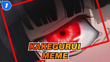 [Kakegurui] Meme_1