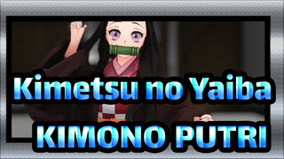 Kimetsu no Yaiba | [MMD] KIMONO♡PUTRI Nezuko