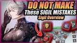 Are you making HUGE SIGIL MISTAKES? Sigil Guide - Tips, Tricks & Mistakes [ Aether Gazer ]