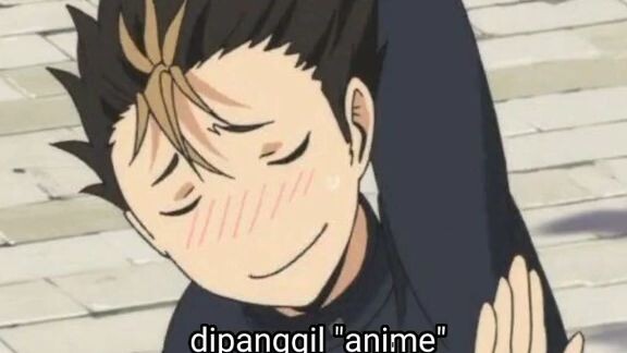 di panggil anime🙀😽