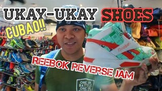 UKAY SHOES CUBAO | REEBOOK REVERSE JAM!!