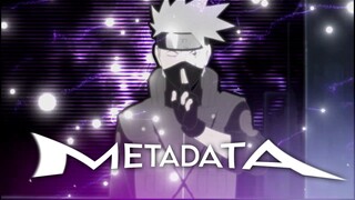 Metadata - Kakashi VS Obito [AMV/Edit]