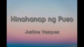 Hinahanap ng Puso | Justin Vasquez Cover (Lyrics)