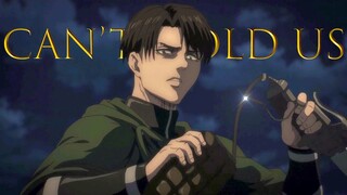 Levi Ackerman || Can't Hold Us AMV