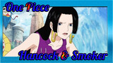 One Piece 
Hancock & Smoker